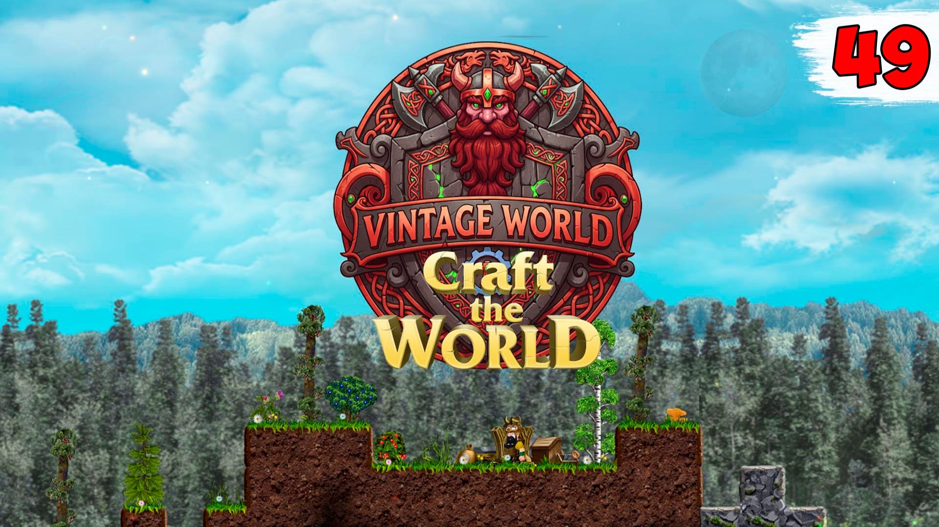 ФИНАЛ ► VINTAGE WORLD + ГОСПОДИН  ГОРНЫХ ДОРОГ Craft The World #49 смотреть онлайн