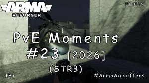 ARMA Reforger - PvE моменты #23 - Арест (STRB event) [2026]