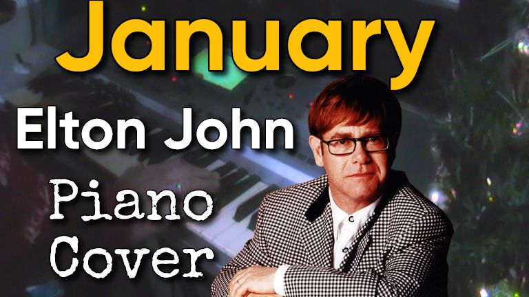 January (Elton John piano cover) смотреть онлайн