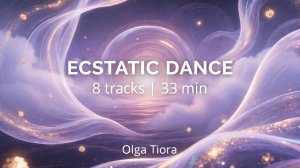 Ecstatic Dance | Shamanic Ecstatic Dance Journey | Psychedelic Tribal Trance | 33 min. | 8 tracks