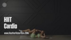 🔥 No Repeats HIIT Cardio Workout (No Equipment) - Heather Robertson