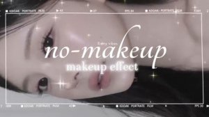 Эффект макияжа без макияжа (Rainy Vibes reupload)