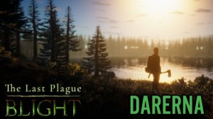 The Last Plague Blight (2) Делаю запасы
