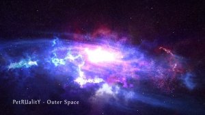 PetRUalitY - Outer Space | Открытый космос | Космическая  Музыка