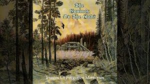The Equinox Ov The Gods - Images Of Forgotten Memories [FULL ALBUM] 1996