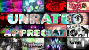 UNRATED APPRECIATION