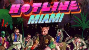 Hotlime Miami 2 - Снова Вьетнам