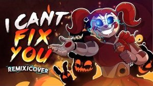I Cant Fix You FNAF RemixCover FNAF SL SONG ANIMATION