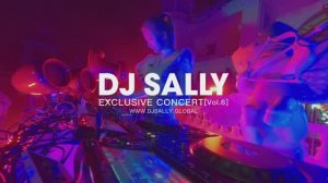 DJ SALLY [Vol.6] EXCLUSIVE CONCERT at POP MART Castle