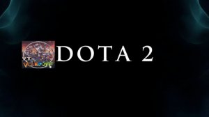 Dota 2 / ПРОХОЖДЕНИЕ, СТРИМ 36!