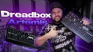 Dreadbox Artemis - 6-голосный аналоговый синтезатор с поддержкой MPE / Подробный обзор