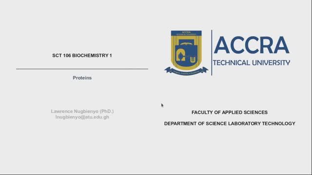 SCT 106 Biochemistry 1 (Proteins)