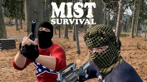 ОТФИГАЧИЛ БАНДУ ➥ Mist Survival #9