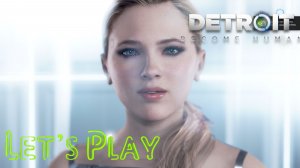 Detroit: Become Human