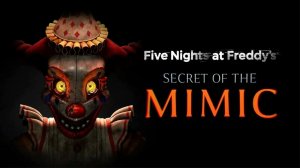 спидран по FNAF secret of the mimic на хорошую концовку