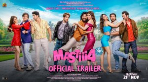 Mastiii 4 Movie - Official Trailer | Zee Studios