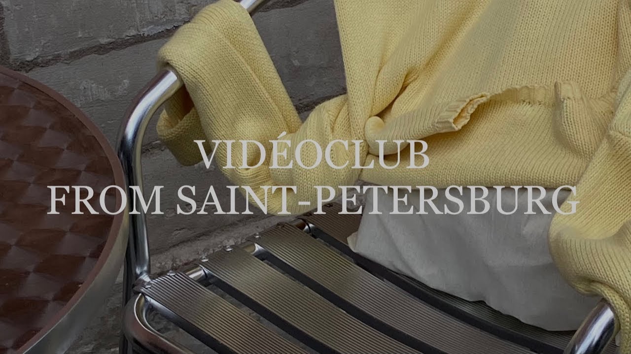VIDEOCLUB- PART 2 FROM SAINT-PETERSBURG смотреть онлайн