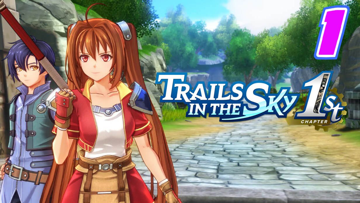 Legend of Heroes Trails in The Sky 1st прохождение #1 смотреть онлайн