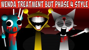 INCREDIBOX SPRUNKI🎵 WENDA TREATMENT🌺, НО В СТИЛЕ ФАЗЫ 4💀!✨ МРАЧНОЕ ПРЕОБРАЖЕНИЕ!😱🔥