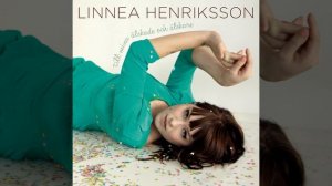 Linnea Henriksson - Lyckligare nu