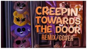 FNAF SONG - Creepin Towards the Door RemixCover FNAF LYRIC VIDEO