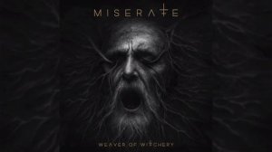 MISERATE - Weaver Of Witchery (FULL EP) 2025
