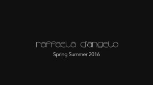 Показ женской коллекции Raffaela D'Angelo весна-лето 2016