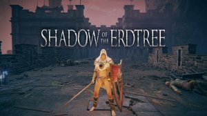 Прохождение ► Shadow Of The Erdtree ► 6 Серия