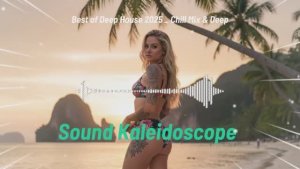 Best of Deep House 2025 _ Chill Mix & Deep