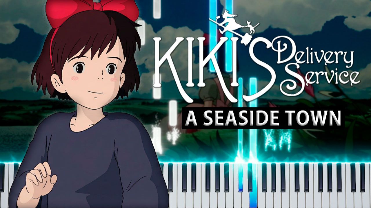 A Seaside Town (Ведьмина служба доставки) 【 КАВЕР НА ПИАНИНО 】 смотреть онлайн