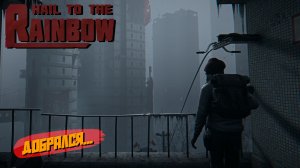 ДОБРАЛСЯ... ➤ Hail to the Rainbow #4