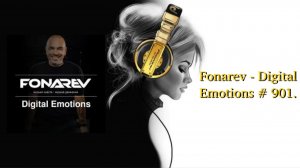 Fonarev - Digital Emotions # 901.