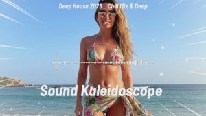 Deep House 2026 _ Chill Mix & Deep