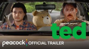 Ted TV Series, season 2 - Official Trailer | Peacock