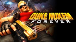 🔥🎮 Duke слишком крут, чтобы умереть 🕹️ ▶ Duke Nukem Forever часть 2