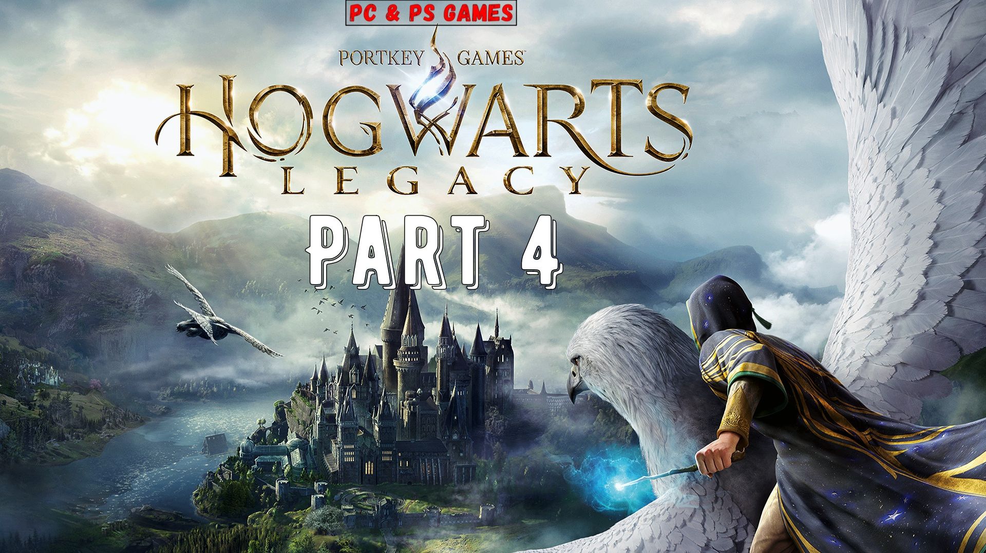Hogwarts Legacy Part 4 смотреть онлайн