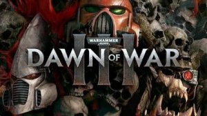 Прохождение Warhammer 40.000 - Dawn of War III часть 14.