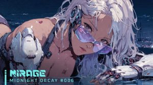 #006🌙MIRAGE | WomanSynthwave,Jazz&Rock_MIDNIGHT DECAY_18-10-2025