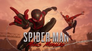 Marvel's Spider-Man Miles Morales - стрим!
