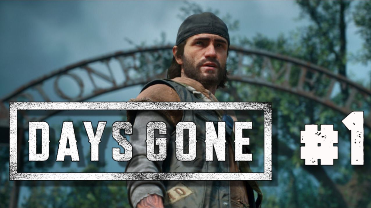 2 ГОДА СПУТЯ ► Days Gone #1 смотреть онлайн
