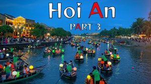 Вьетнам. Хой Ан, Дананг. Серия - 3