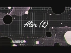 Alive (2)