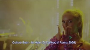 Culture Beat -  Mr.Vain (Remix)