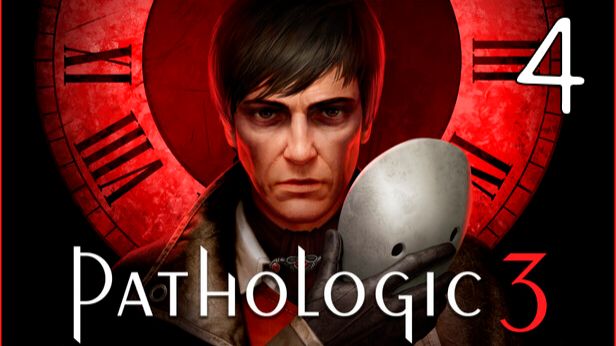 Прохождение Pathologic 3 #4 Чумной доктор смотреть онлайн