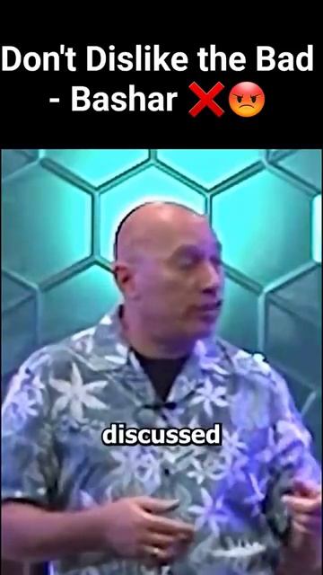 Bashar - Don't Dislike the Bad смотреть онлайн