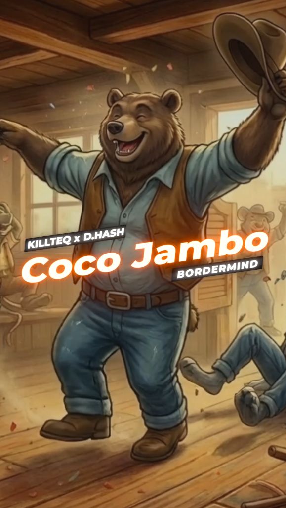 KILLTEQ x D.HASH x BORDERMIND - Coco Jambo смотреть онлайн