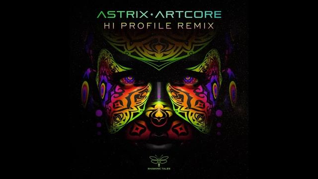 Astrix - Artcore (Hi Profile Remix) смотреть онлайн
