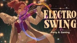 Электро-свинг, мягкие винтажные ритмы, для позднего вечера. Electro Swing Chill Mix Smooth Jazz