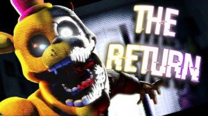 FNAF 4 Song The Return Animation Music Video