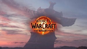 World of Warcraft: The War Within 11.2. WoW Retail.